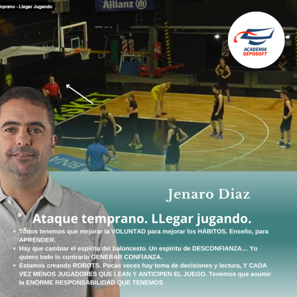 Ataque temprano. Llegar jugando