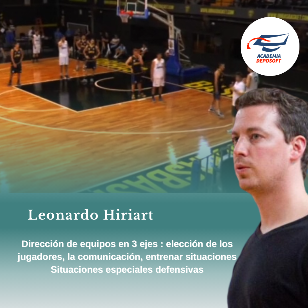 video curso del entrenador argentino Leonardo Hiriart Direccion de equipo y situaciones especiales defensivas