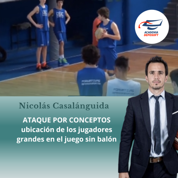 comportamiento de los jugadores grandes en el juego sin balón