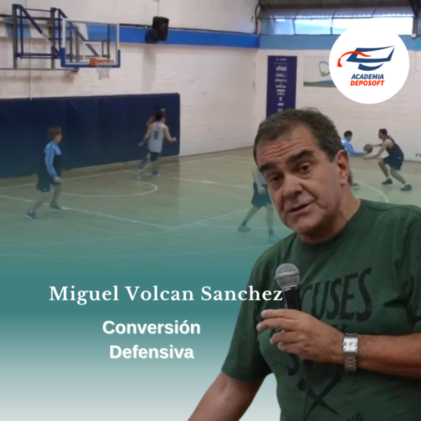 capsula formativa impartida por el coach capacitador fiba Miguel Volcan Sanchez tema conversión defensiva