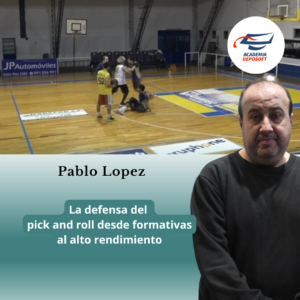 Defensa del pick and roll formativas al alto rendimiento