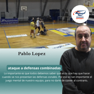 tactica y estrategia para atacar a las defensas combinadas en basquetbol capacitaciones para entrenadores de basquet