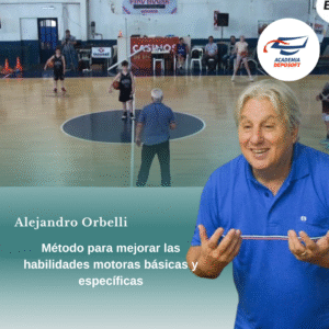 Habilidades motoras básicas y específicas desarrolladas en un proceso