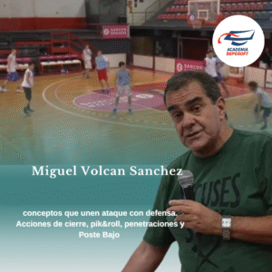 Conceptos que unen ataque con defensa. Acciones de cierre, pik&roll, penetraciones y Poste Bajo