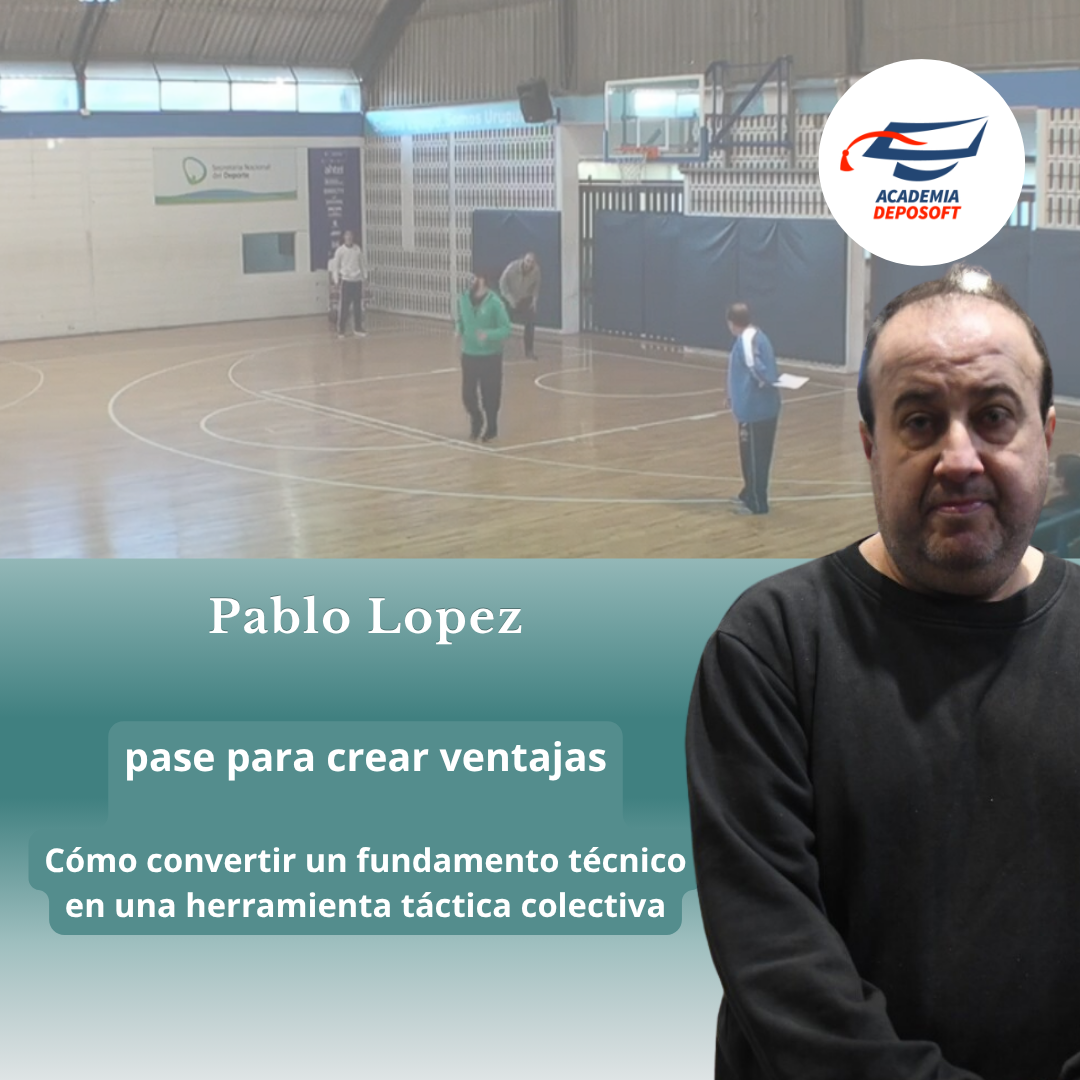 curso basquet Cómo convertir un fundamento técnico en una herramienta táctica colectiva
