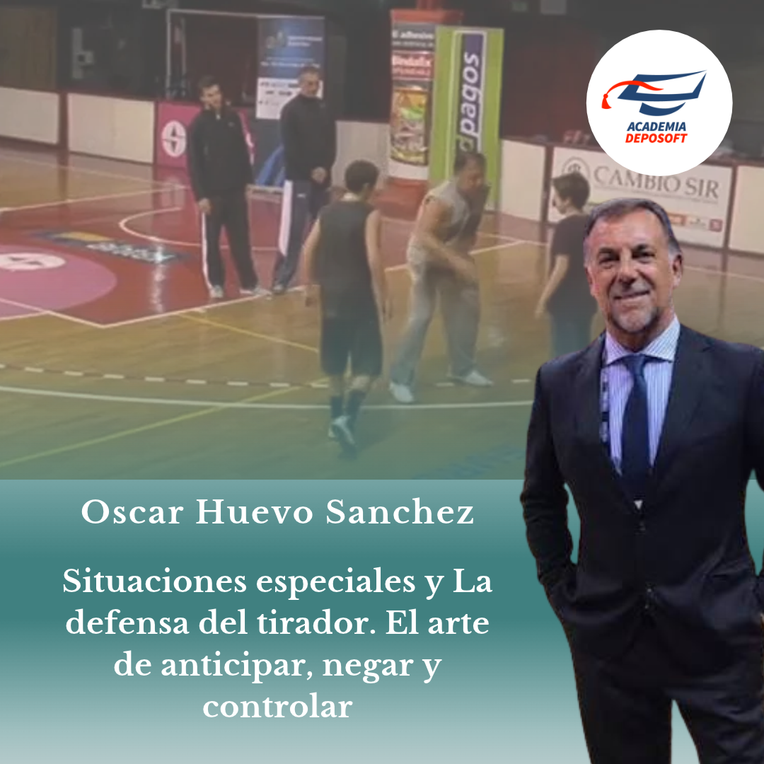 capacitacion de situaciones especiales cierres de partido, ultimos segundos, fondo, laterales y defensa del tirador